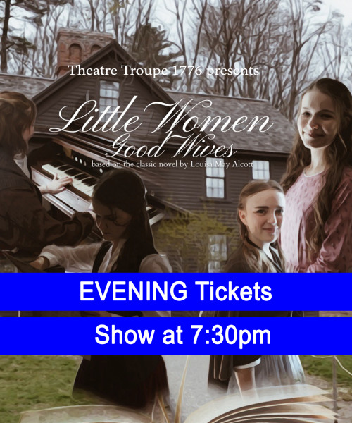 Little Women - Good Wives (EVENING)